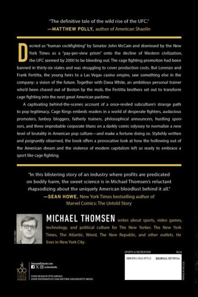 Cage Kings: How an Unlikely Group of Moguls, Champions & Hustlers Transformed the UFC into a $10 Billion Industry