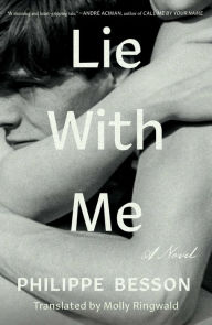 Free e book downloads Lie with Me  (English Edition) by Philippe Besson, Molly Ringwald