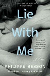 Title: Lie with Me, Author: Philippe Besson
