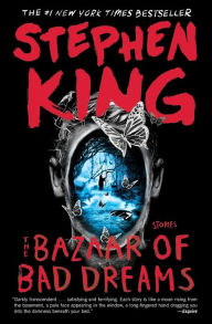 Title: The Bazaar of Bad Dreams: Stories, Author: Stephen King