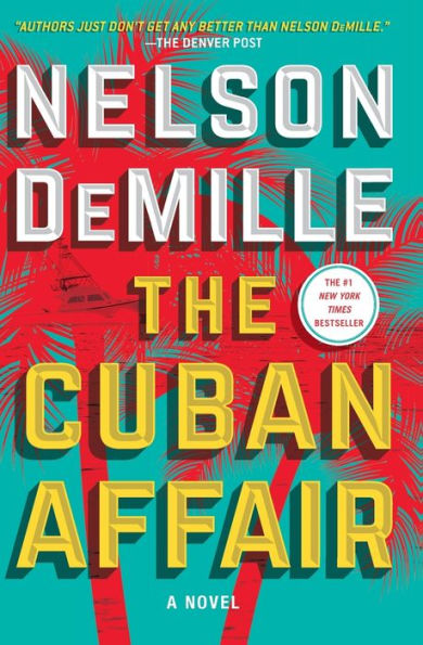 The Cuban Affair: A Novel