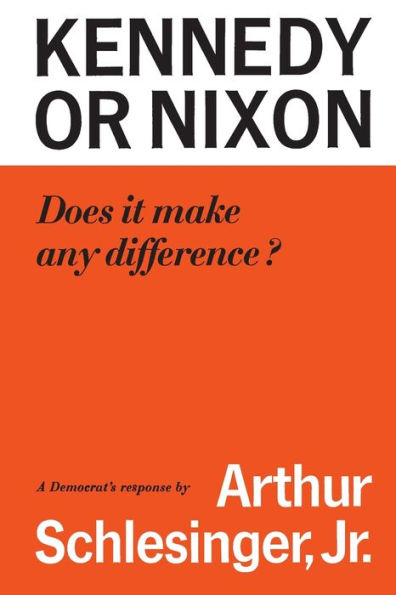 Kennedy or Nixon: What's the Difference?