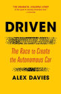 Driven: The Race to Create the Autonomous Car