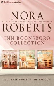 Title: Nora Roberts - Inn BoonsBoro Collection: The Next Always, The Last Boyfriend, The Perfect Hope, Author: Nora Roberts