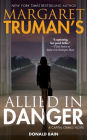 Margaret Truman's Allied in Danger (Capital Crimes Series #30)