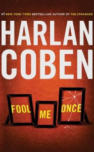 Title: Fool Me Once, Author: Harlan Coben