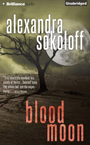 Title: Blood Moon, Author: Alexandra Sokoloff