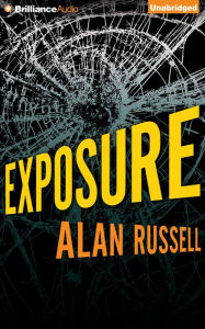 Title: Exposure, Author: Alan Russell