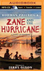 Zane and the Hurricane: A Story of Katrina