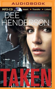 Title: Taken, Author: Dee Henderson