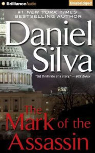 Title: The Mark of the Assassin, Author: Daniel Silva