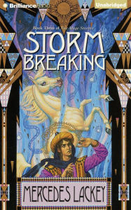 Title: Storm Breaking (Mage Storm Series #3), Author: Mercedes Lackey