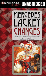 Title: Changes (Collegium Chronicles Series #3), Author: Mercedes Lackey