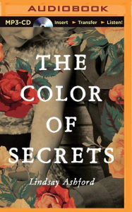 Title: The Color of Secrets, Author: Lindsay Ashford