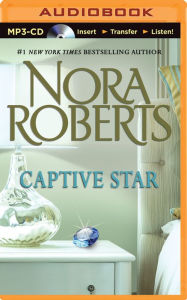 Title: Captive Star (Stars of Mithra Series #2), Author: Nora Roberts