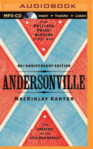 Title: Andersonville, Author: MacKinlay Kantor