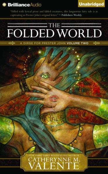 Folded World, The: A Dirge for Prester John Volume Two