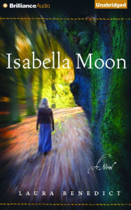 Title: Isabella Moon, Author: Laura Benedict