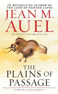 Title: The Plains of Passage (Earth's Children #4), Author: Jean M. Auel