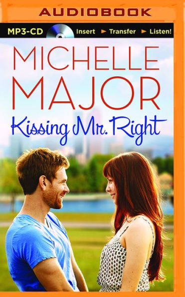 Kissing Mr. Right