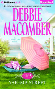 Title: 1105 Yakima Street (Cedar Cove Series #11), Author: Debbie Macomber