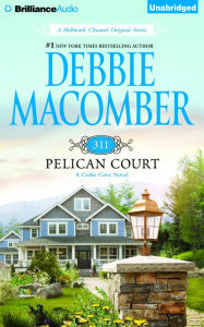 Title: 311 Pelican Court (Cedar Cove Series #3), Author: Debbie Macomber