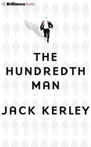 Title: The Hundredth Man, Author: Jack Kerley