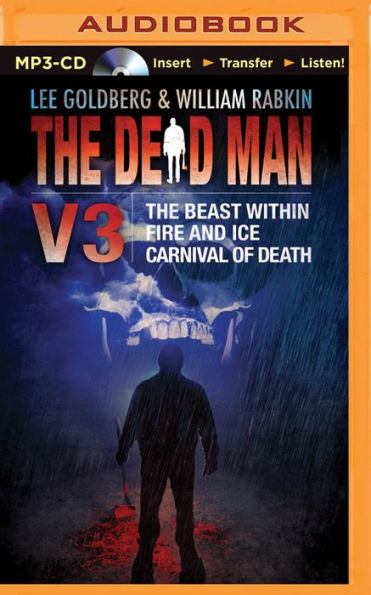 The Dead Man Volume 3: Beast Within, Fire & Ice, Carnival of Death