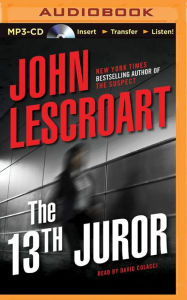 Title: The 13th Juror, Author: John Lescroart