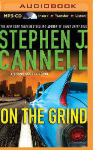 Title: On the Grind, Author: Stephen J. Cannell