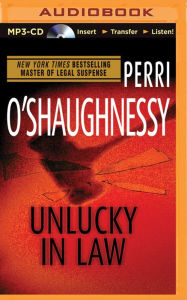 Title: Unlucky in Law, Author: Perri O'Shaughnessy