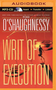 Title: Writ of Execution, Author: Perri O'Shaughnessy