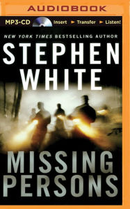 Title: Missing Persons, Author: Stephen White