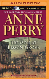 Title: Treason at Lisson Grove, Author: Anne Perry