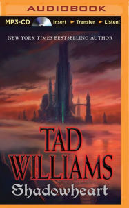 Title: Shadowheart: Shadowmarch: Volume IV, Author: Tad Williams