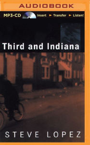 Title: Third and Indiana, Author: Steve Lopez