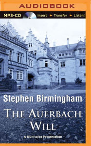 Title: The Auerbach Will, Author: Stephen Birmingham