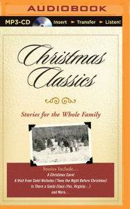 Title: Christmas Classics: Stories for the Whole Family, Author: Various