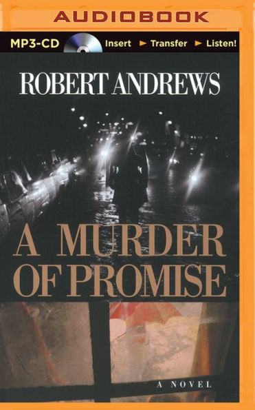 Murder of Promise, A: A Novel