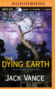 Title: The Dying Earth, Author: Jack Vance