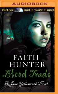 Title: Blood Trade (Jane Yellowrock Series #6), Author: Faith Hunter