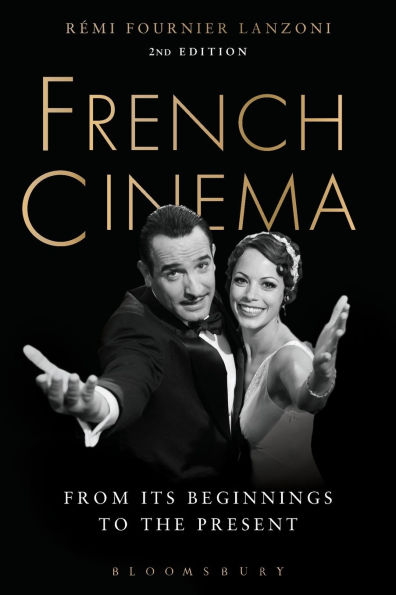 French Cinema: From Its Beginnings to the Present / Edition 2