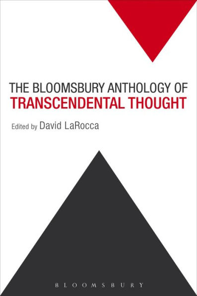 the Bloomsbury Anthology of Transcendental Thought: From Antiquity to Anthropocene