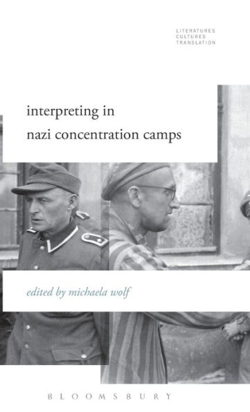 Interpreting in Nazi Concentration Camps