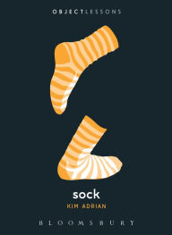 Title: Sock, Author: Kim Adrian