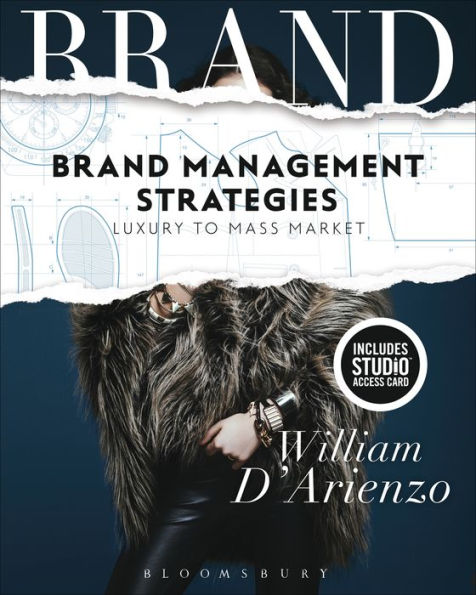 Brand Management Strategies: Luxury and Mass Markets - Bundle Book + Studio Access Card