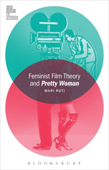 Feminist Film Theory and Pretty Woman