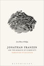 Jonathan Franzen and the Romance of Community: Narratives of Salvation