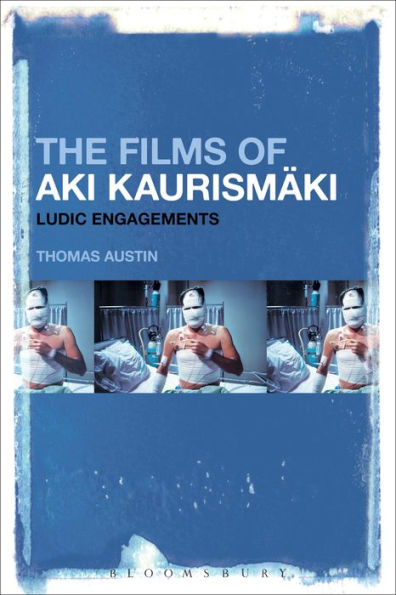 The Films of Aki Kaurismäki: Ludic Engagements