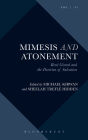 Mimesis and Atonement: René Girard and the Doctrine of Salvation